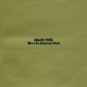 We're an american band