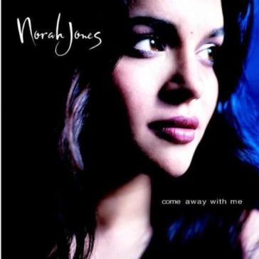 Come away with me
