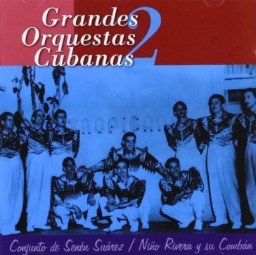 Grandes orquestas cubanas