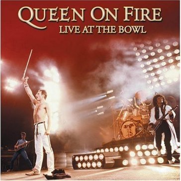 Queen on fire - live at the bowl