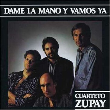 Dame la mano y vamos ya