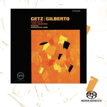 Getz/gilberto sacd