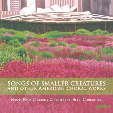 Songs of smaller creatures and other ame