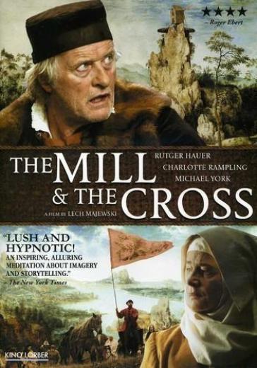 Mill & the cross