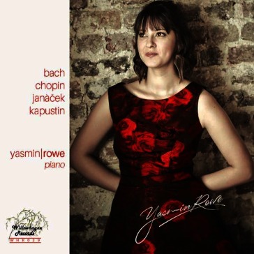 Yasmin rowe plays bach - chopin - janace