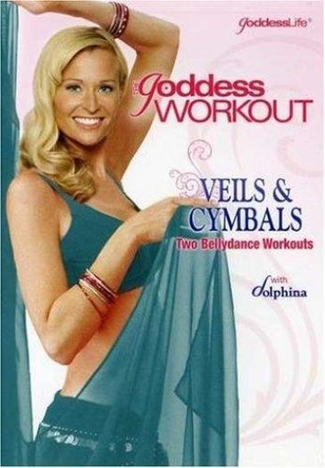 Goddess workout:veils & cymbals:two b