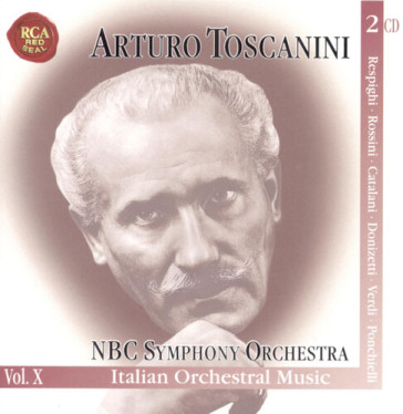 Toscanini vol. x: italian orchestra
