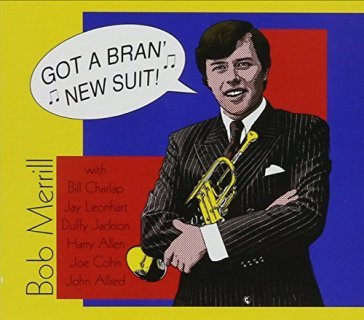 Got a bran' new suit