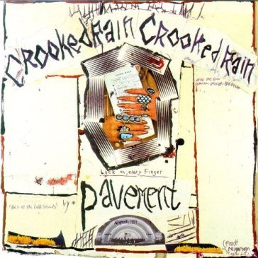 Crooked rain, crooked rain