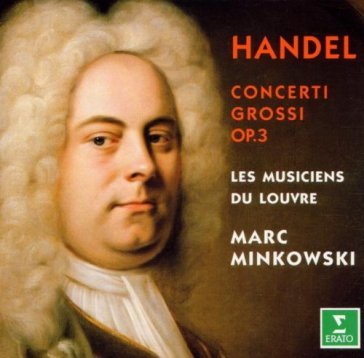 Handel : concerti grossi op.3