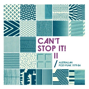 Can t stop it! ii - australian post-punk