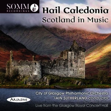 Hail caledonia - scotland in music