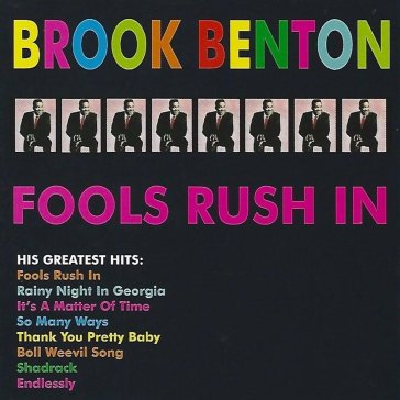 Fools rush in