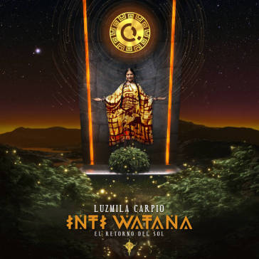 Inti watana - el retorno del sol (opaque