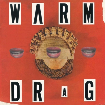 Warm drag