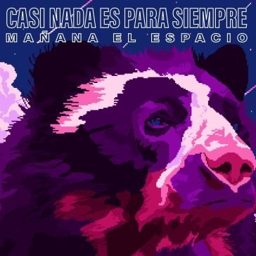 Casi nada es para siempre