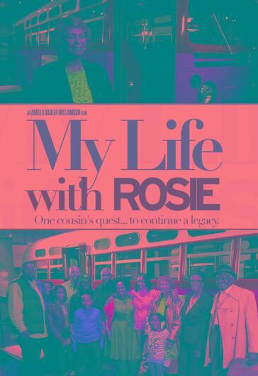 My Life With Rosie