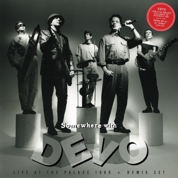 Somewhere with devo
