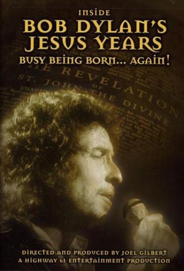 Inside bob dylan's jesus years: bornagai