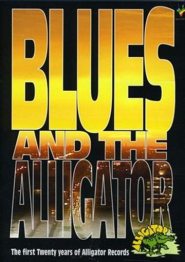 Blues and the alligator: