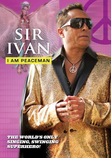 Sir ivan: i am peaceman