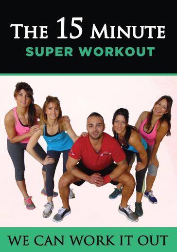 We Can Work It Out - The 15 Minute Super Workout