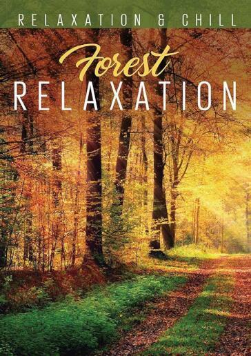 Relax: Forest Relaxation
