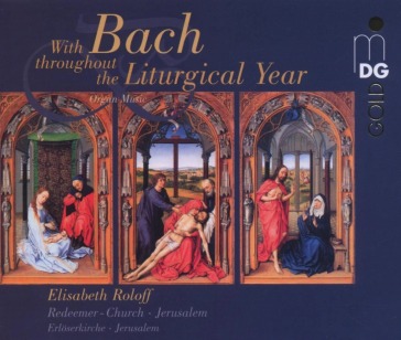 With bach through the liturgical ye