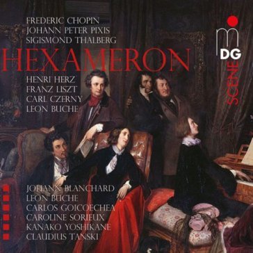 Hexameron: variazioni di bravura