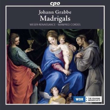Grabbe johann: madrigali e altre opere