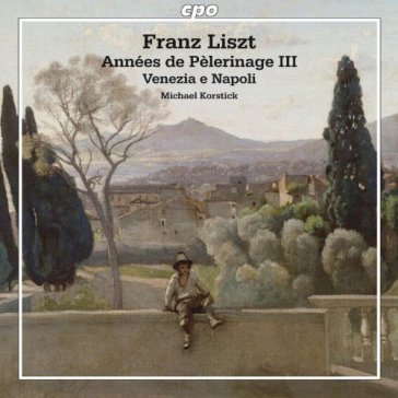 Liszt: annees de pelegrinage venezia...