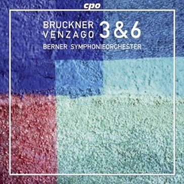 Bruckner: sinfonie nn.3(1889) & 6(1881)