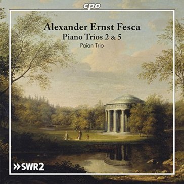 Fesca: piano trio n.2 op.12 & n.5 op.46