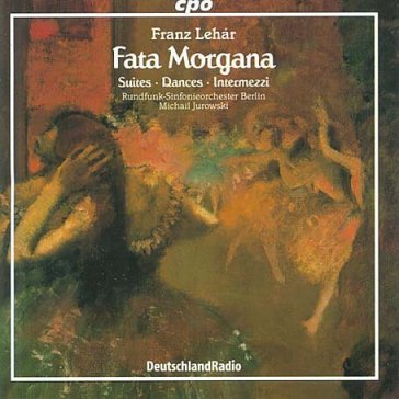 Lehar: fata morgana
