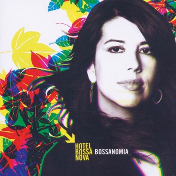 Bossanomia