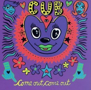 Come out, come out