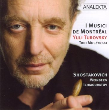 Shostakovitch, weinberg, ichmouratov