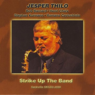 Strike up the band