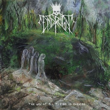 The way of all flesh is decay