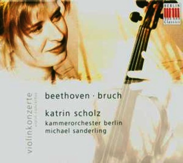 Scholz,katrin beethoven/bruch