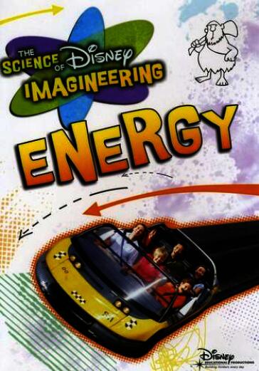Science of disney imagineering:energy