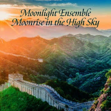 Moonlight ensemble, moonrise in the high