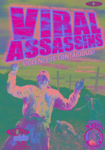 Viral assassins