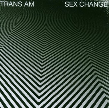 Sex change - color vinyl