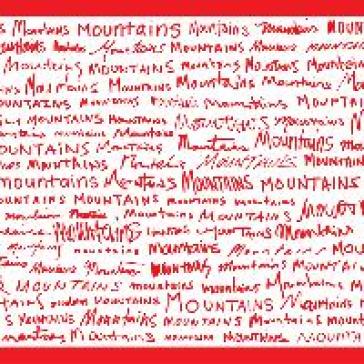 Mountains mountains  mountains