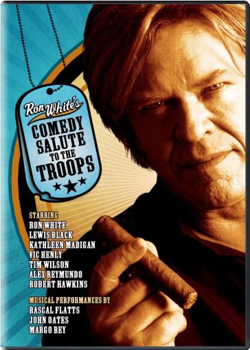 Ron white's comedy salute to the troo