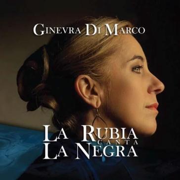 La rubia canta la negra