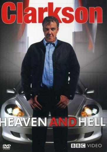 Clarkson:heaven and hell