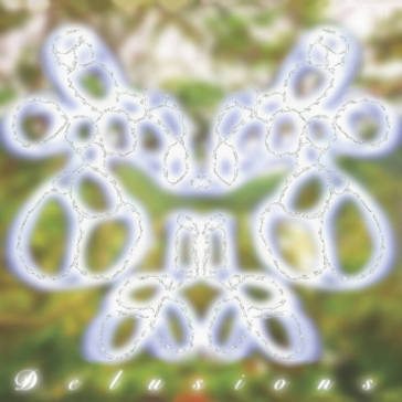 Delusions (translucent green)