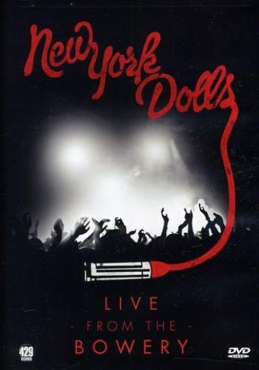 Live at the bowery